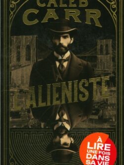 L'aliénsite - Caleb Carr