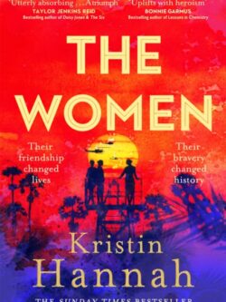 The Women - Kristin Hannah