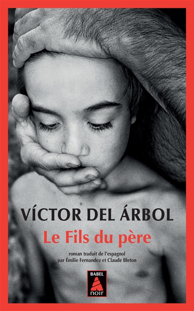 Le Fils Du Père - Victor Del Arbol