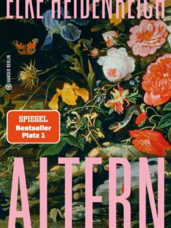 Altern - Elke Heidenreich