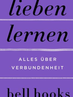 Lieben lernen - bell hooks