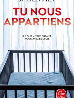 Tu Nous Appartiens - JP Delaney