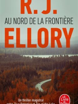 Au nord de la frontière - R.J Ellory