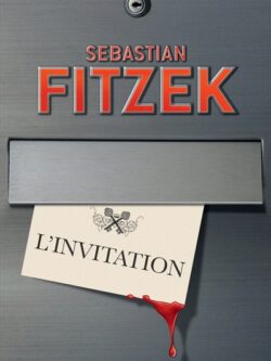 L'invitation - Sebastian Fitzek
