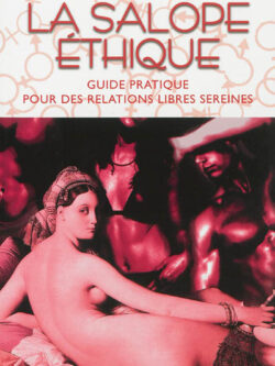 La salope éthique - Dossie Easton & Janet W. Hardy