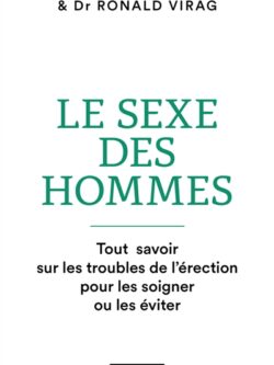 Le sexe des hommes - Hélène Sussman et Ronald Virag