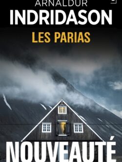 Les parias - Arnaldur Indridason