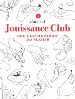 Jouissance club - Jüne Plã