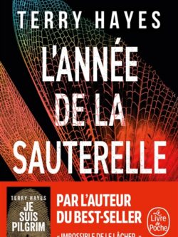 L'année de la sauterelle - Terry Hayes