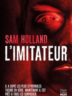 L'imitateur - Sam Holland
