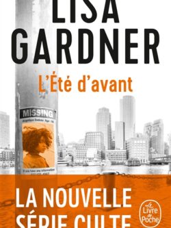L'été d'avant - Lisa Gardner