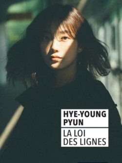 La loi des lignes - Pyun Hye-Young