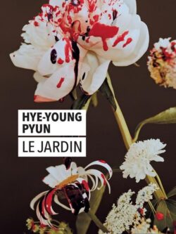 Le jardin - Pyun Hye-Young