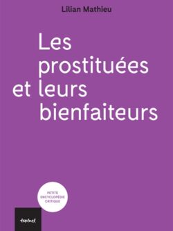 Les prostituées et leurs bienfaiteurs - Lilan Mathieu