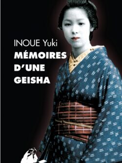 Mémoires d'une Geisha - Inoue Yuki