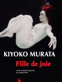 Fille de joie - Kiyoko Murata