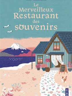 Le merveilleux restaurants des souvenirs - Yuta Takahashi