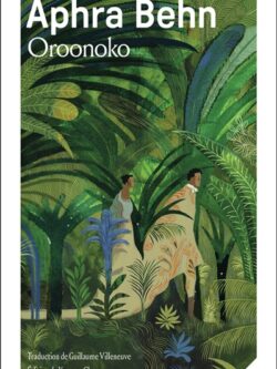 Oroonoko - Aphra Behn