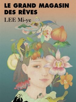 Le grand magasin des rêves - Lee Mi-ye