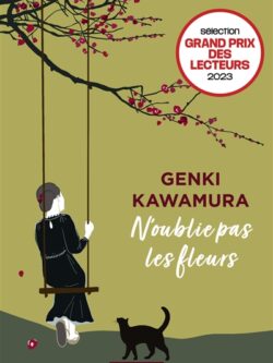 N'oublie pas les fleurs - Genki Kawamura