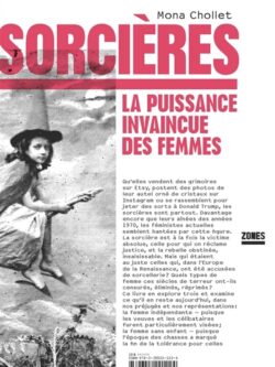 Sorcières - Mona Chollet