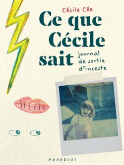 Ce que Cécile sait - Cécile Cée