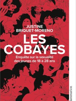 Les cobayes - Justine Briquet-Moreno