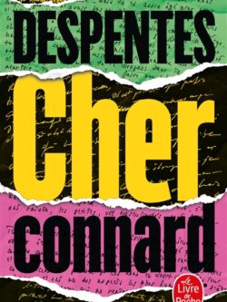 Cher Connard - Virginie Despentes