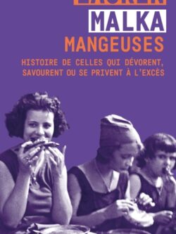 Mangeuses - Lauren Malka