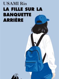 La fille sur la banquette arrière - Usami Rin