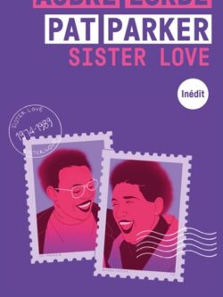 Sister love - Audre Lorde et Pat Parker