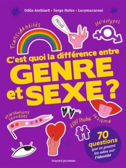 C'est quoi la différence entre genre et sexe ? - Odile Amblard