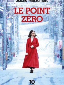 Le point zéro - Seicho Matsumoto