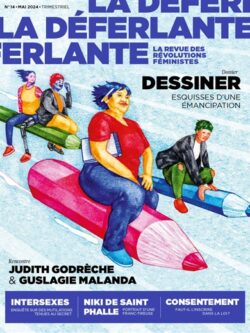 La Déferlante n°14 - Dessiner : Esquisse d'une émancipation