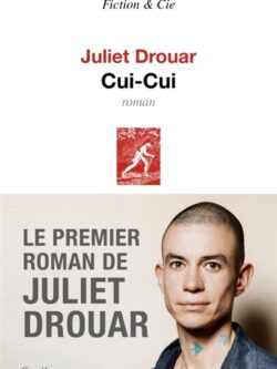 Cui cui - Juliet Drouar