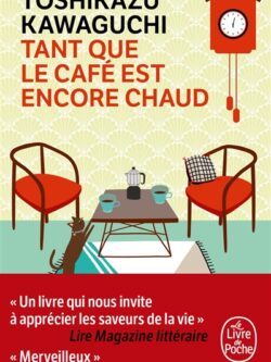 Tant que le café est encore chaud (1) - Toshikazu Kawaguchi