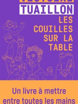 Les couilles sur la table - Victoire Tuaillon