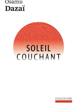 Soleil Couchant - Osamu Dazai