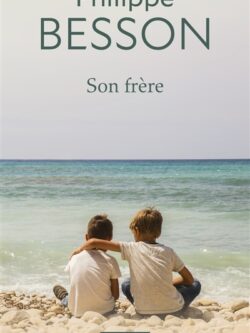 Son frère - Philippe Besson