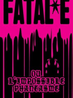 Fatal*e - Gorge