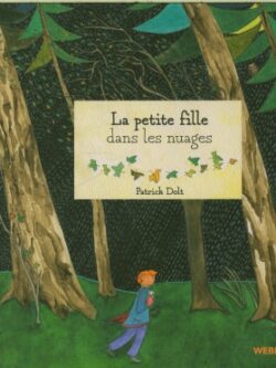 La petite fille dans les nuages - Patrick Dolt