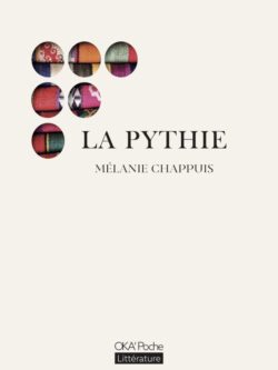 La pythie - Mélanie Chappuis