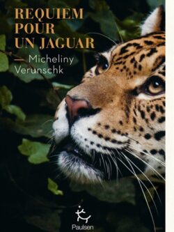 Requiem pour un Jaguar - Micheliny Verunschk