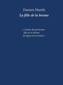 La fille de la brume - Damien Murith