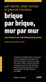 Brique par brique, mur par mur - Collectif