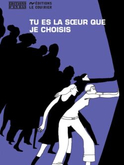 Tu es la soeur que je choisis - Collectif