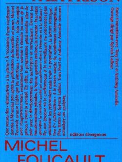 Alternatives à la prison - Michel Foucault