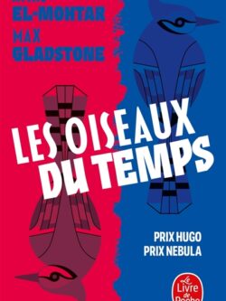 Les oiseaux du temps - Amal El-Mohtar