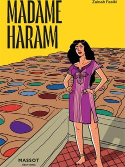 Madame Haram - Zainab Fasiki