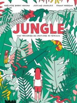 Jungle - Adélaïde Barat-Magan
